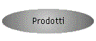 Prodotti